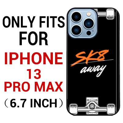 ska8 away iphone 13 pro max case