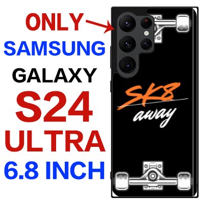sk8 away galaxy s24 ultra case