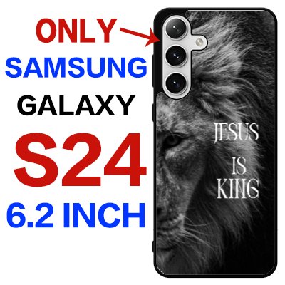Jesus is king galaxy s24