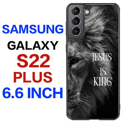 Jesus is king galaxy S22 plus