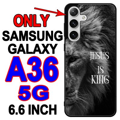 Jesus is king galaxy a36 5g