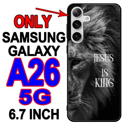Jesus is king galaxy a26 5g