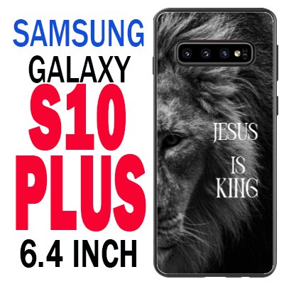 Jesus is king galaxy s10 plus