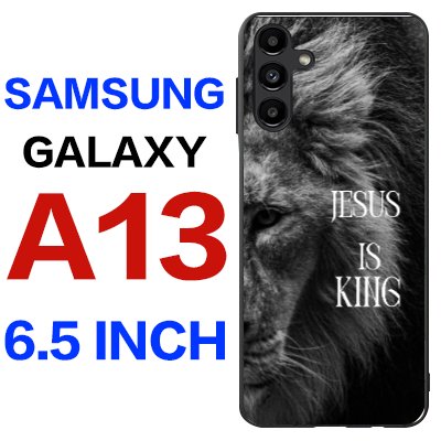Jesus is king galaxy a13