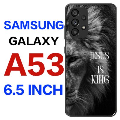 Jesus is king galaxy a53